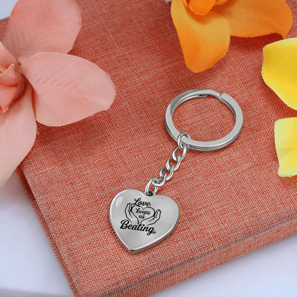 Love Keeps Us Beating Keychain – Jewelry for Caregivers & Supporters