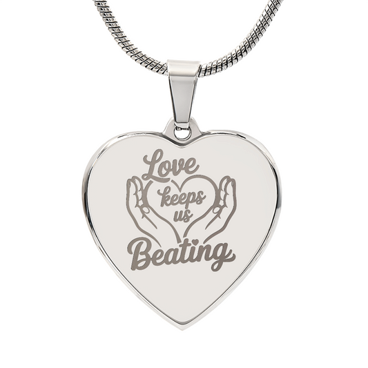 Love Keeps Us Beating Necklace – Jewelry for Caregivers & Supporters