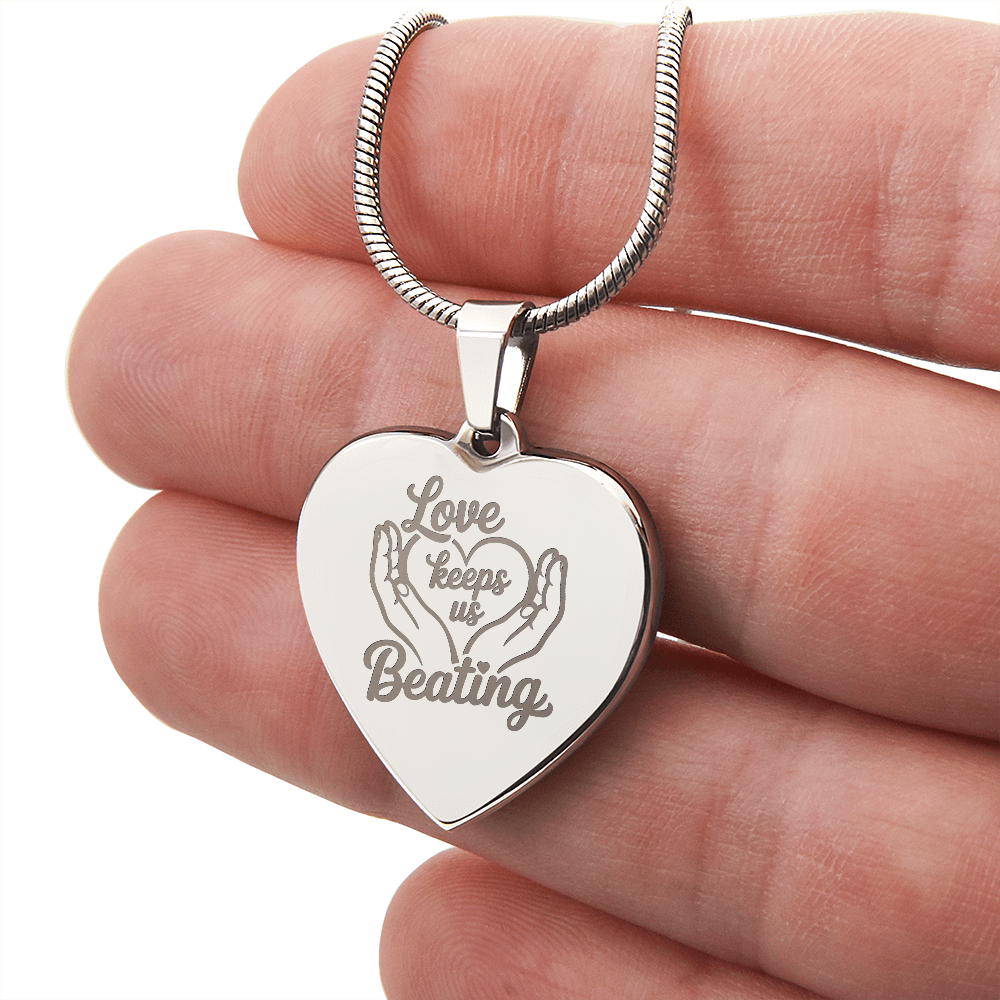 Love Keeps Us Beating Necklace – Jewelry for Caregivers & Supporters