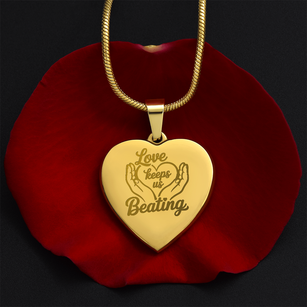 Love Keeps Us Beating Necklace – Jewelry for Caregivers & Supporters